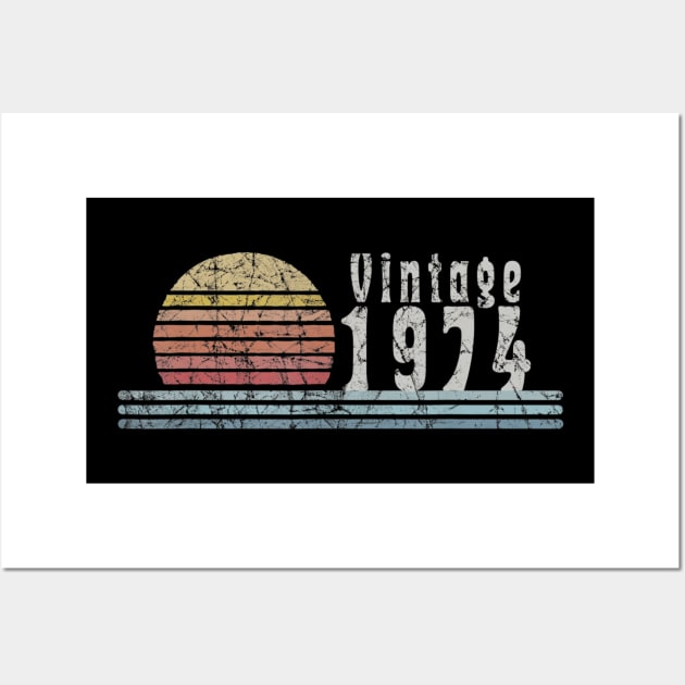 Vintage 1974 1974 Birthday Born In 1974 Wall Art by semprebummer7